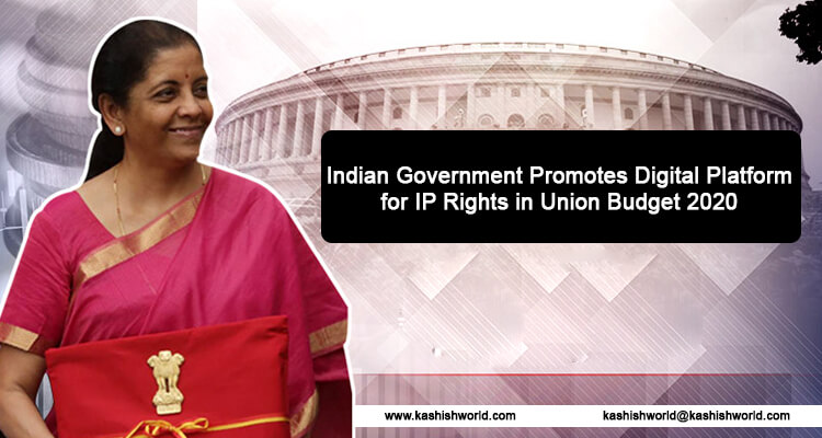 IP Rights in Union Budget 2020