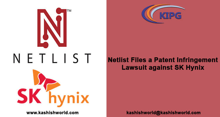 Netlist Files a Patent Infringement