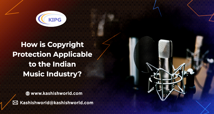 how-is-copyright-protection-applicable-to-the-indian-music-industry